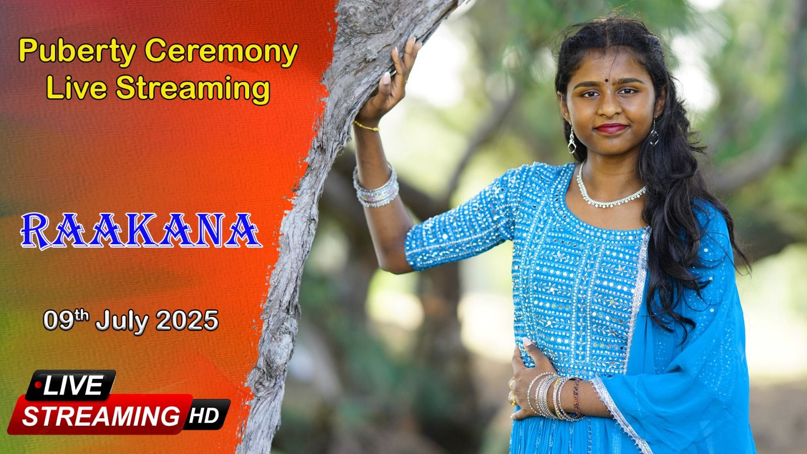 live Album Raakana - Puberty Ceremony Live Streaming - 09.07.2025